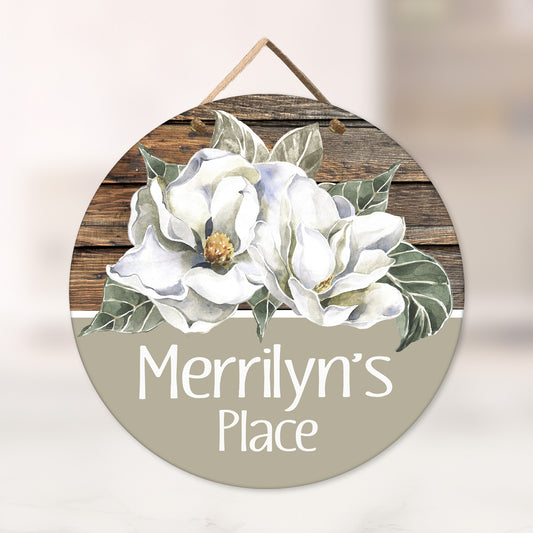 Personalized Magnolia Door Sign - Assisted Living Room Sign